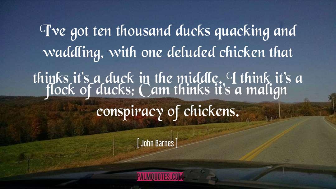Duck Dynasty quotes by John Barnes