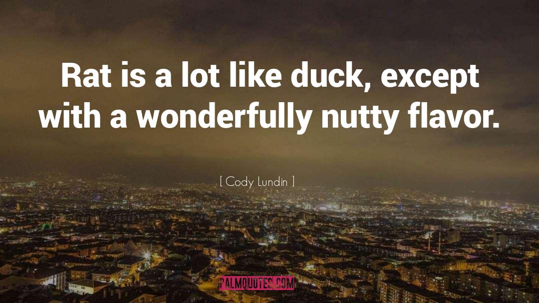 Duck quotes by Cody Lundin