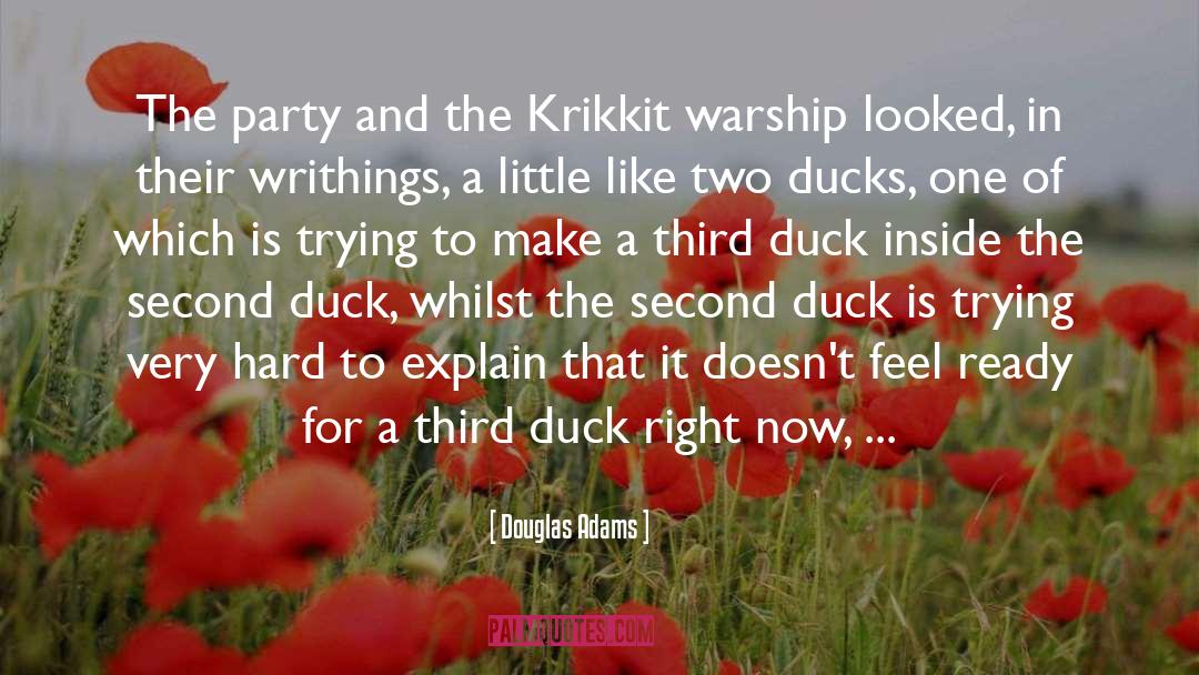 Ducks quotes by Douglas Adams