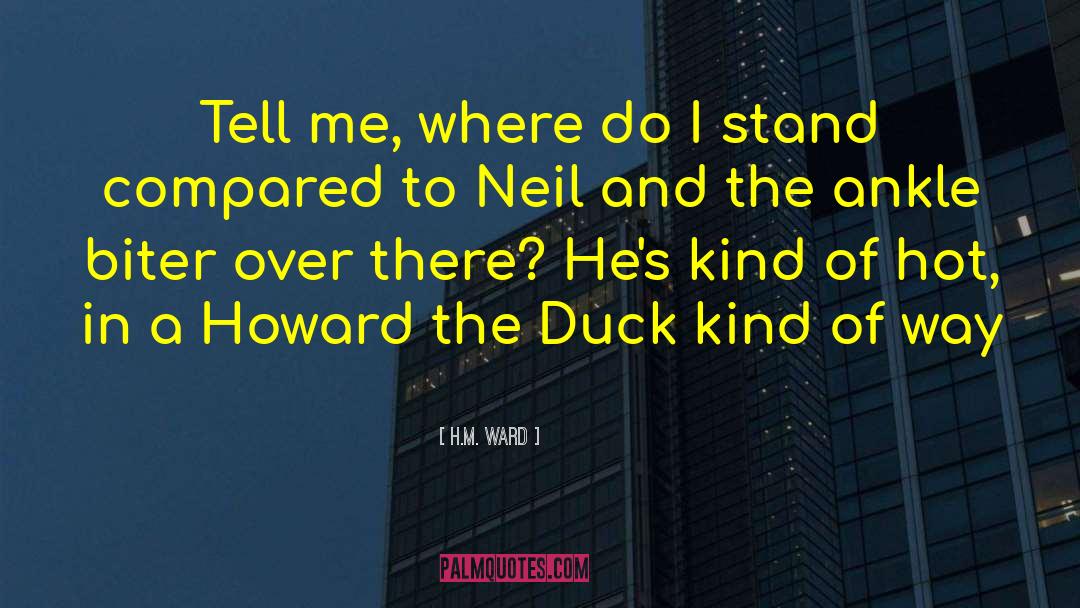 Ducks quotes by H.M. Ward
