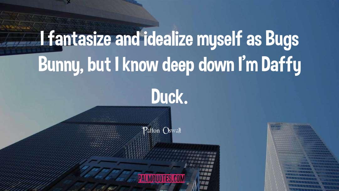 Ducks quotes by Patton Oswalt