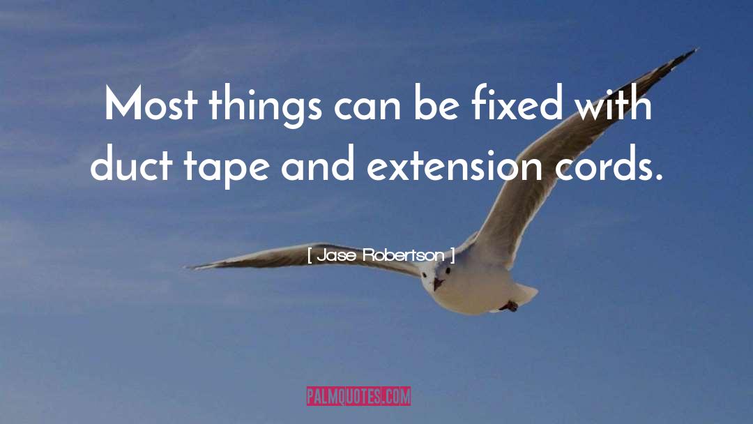 Duct Tape quotes by Jase Robertson