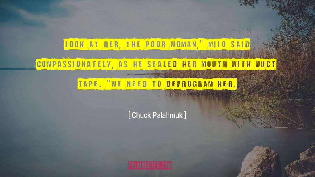 Duct Tape quotes by Chuck Palahniuk