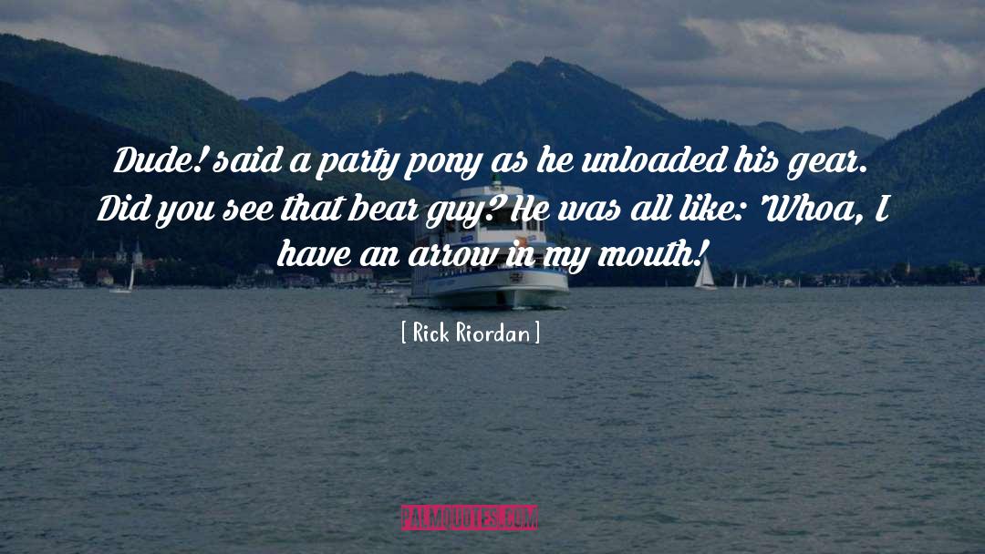 Dude quotes by Rick Riordan