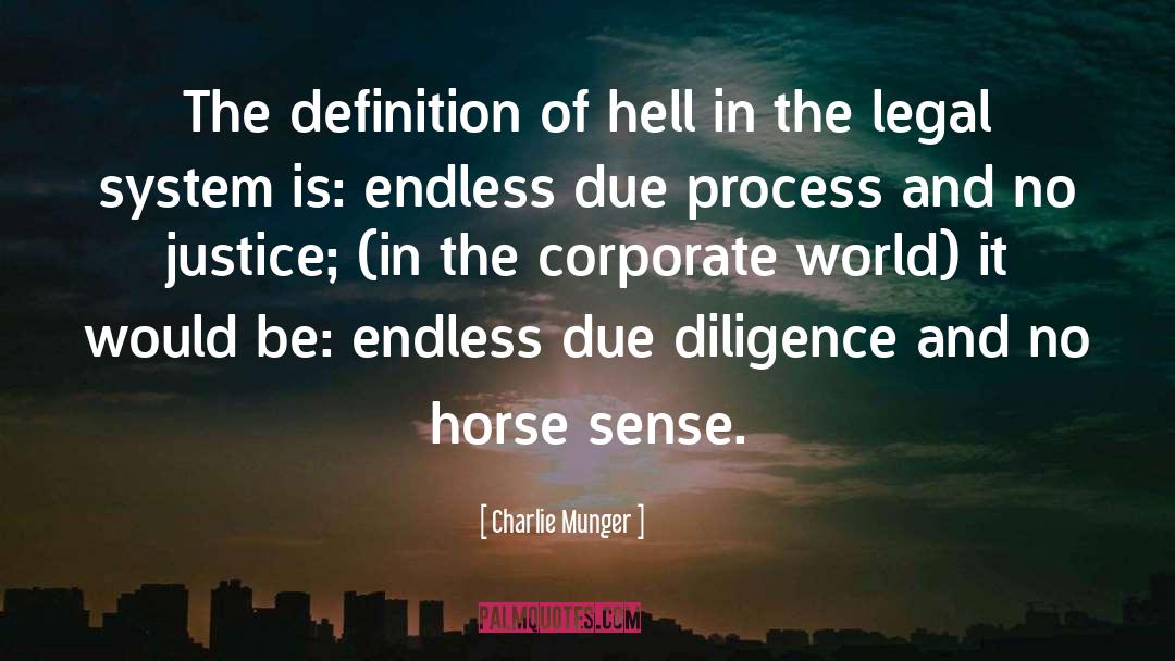 Due Diligence quotes by Charlie Munger