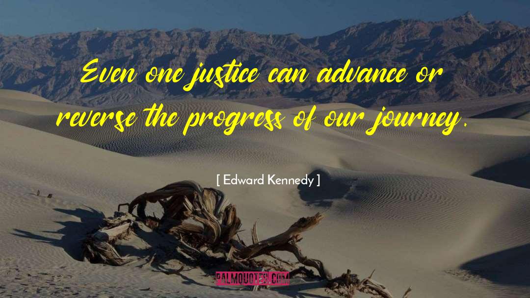 Due Justice quotes by Edward Kennedy