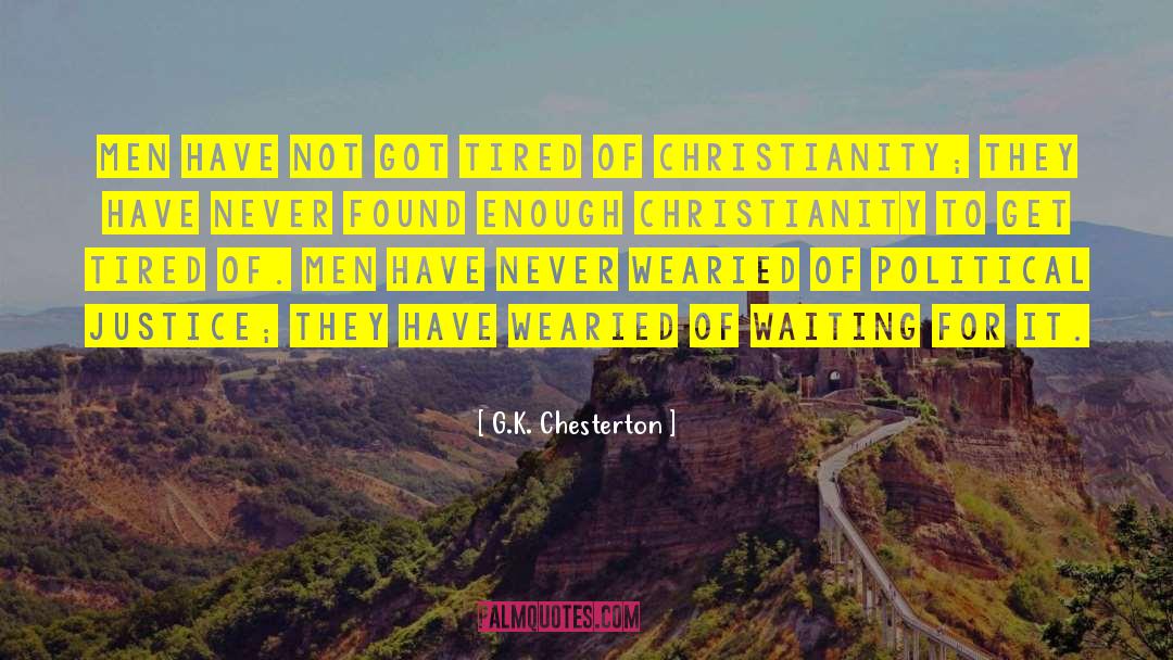 Due Justice quotes by G.K. Chesterton