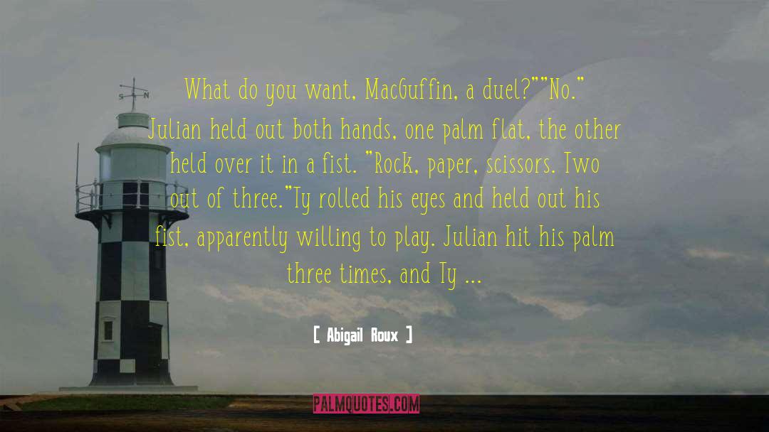 Duel quotes by Abigail Roux