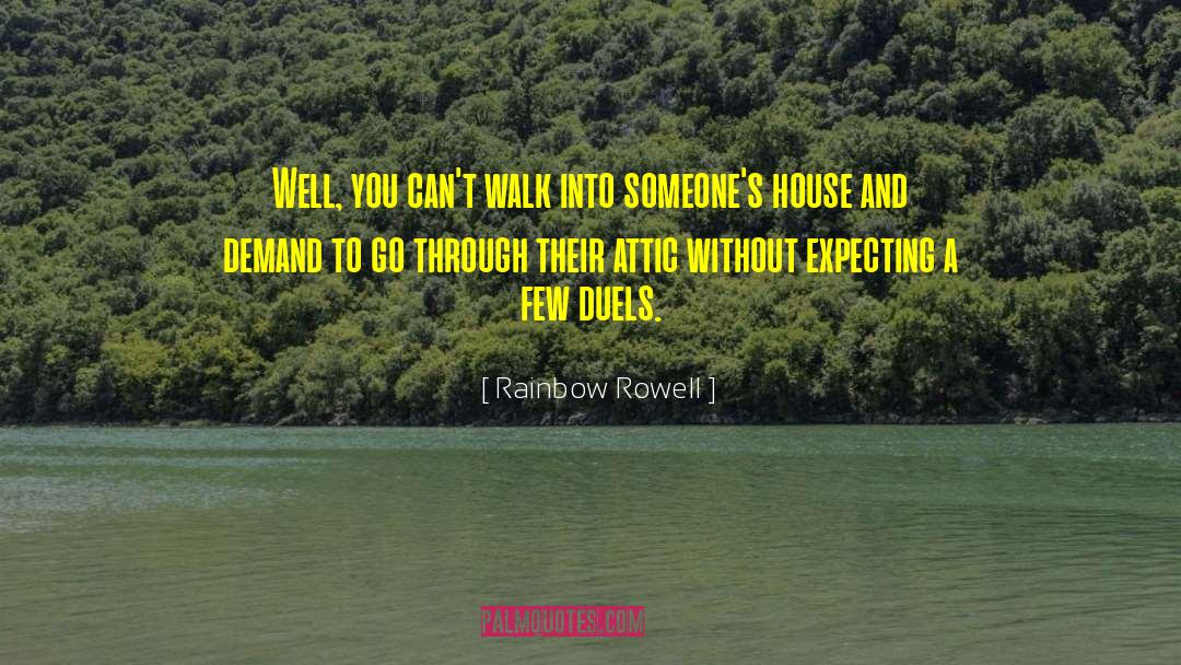 Duels quotes by Rainbow Rowell