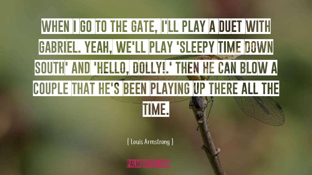 Duet quotes by Louis Armstrong