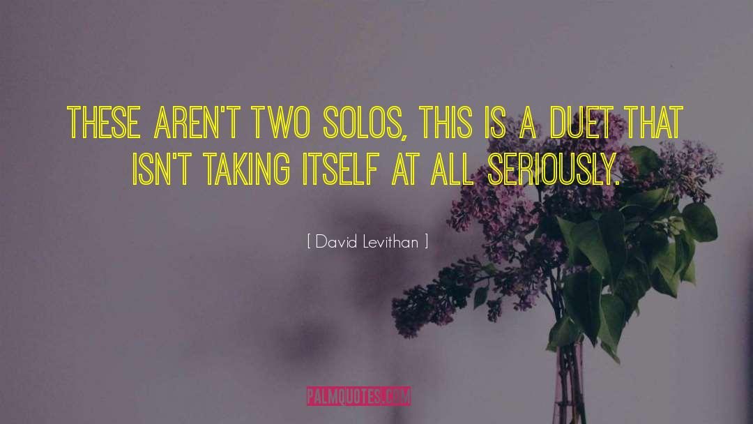 Duet quotes by David Levithan