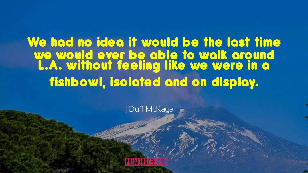 Duff Goldman quotes by Duff McKagan