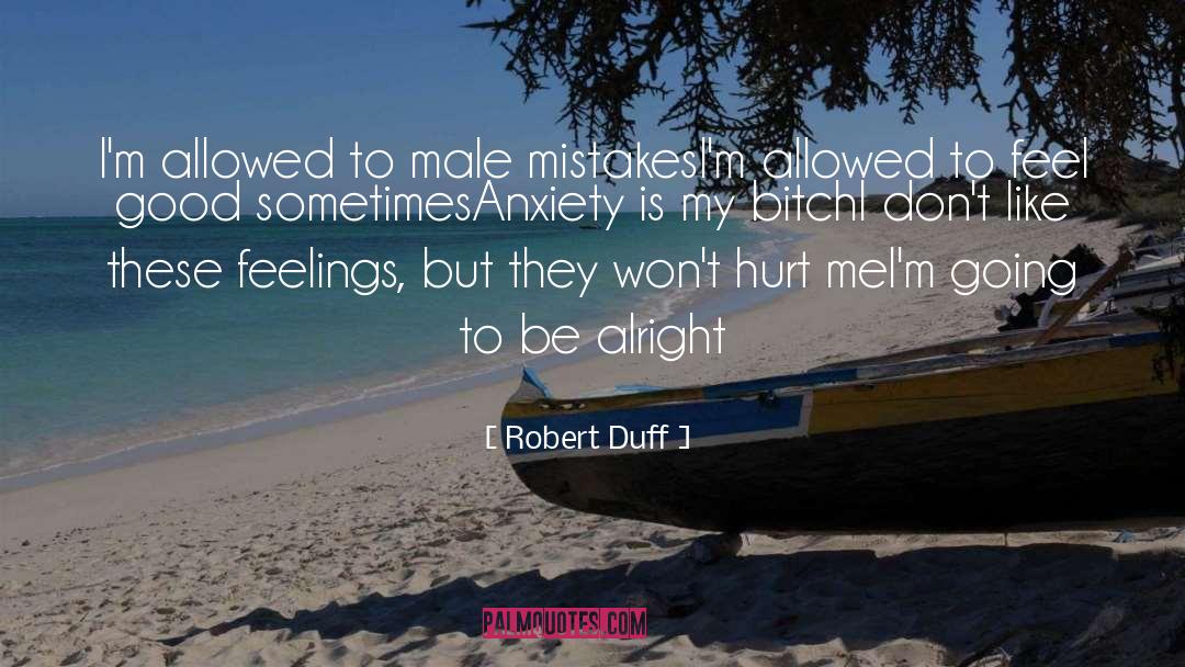 Duff quotes by Robert Duff