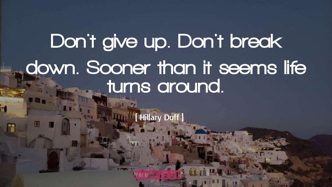 Duff quotes by Hillary Duff