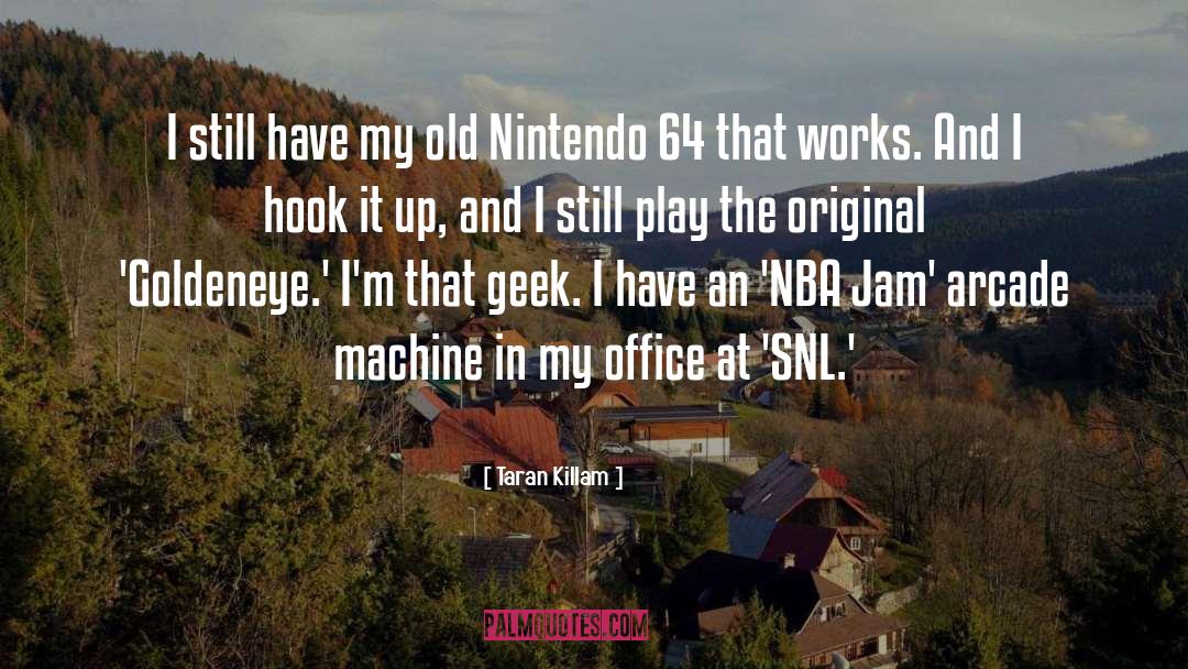 Duke Nukem Nintendo 64 quotes by Taran Killam