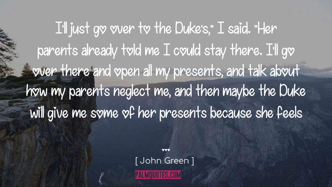 Duke Of Midnight quotes by John Green