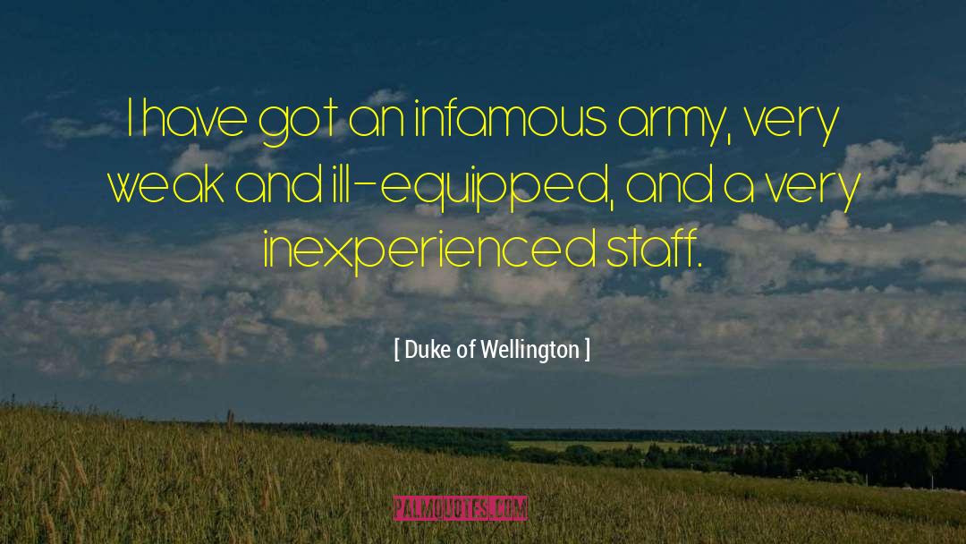 Duke Of Wellington quotes by Duke Of Wellington