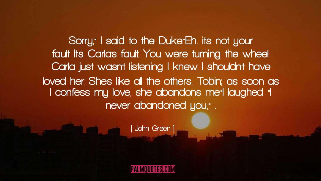 Duke quotes by John Green