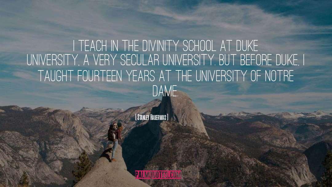 Duke quotes by Stanley Hauerwas