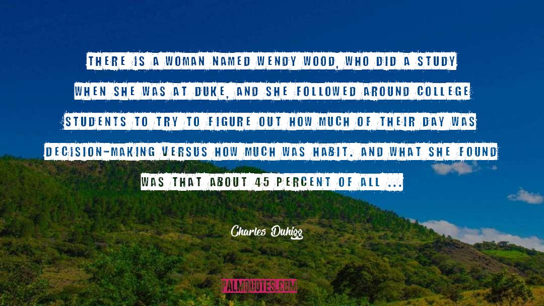 Duke quotes by Charles Duhigg