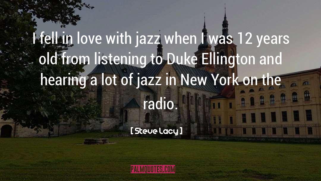Duke quotes by Steve Lacy