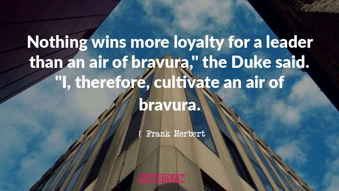 Duke Senior quotes by Frank Herbert