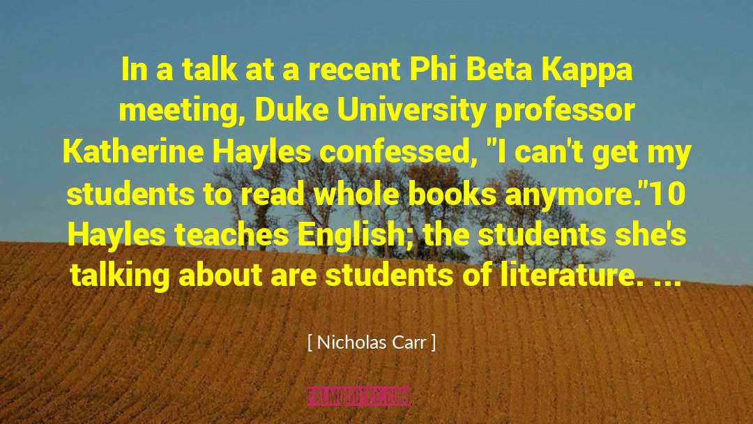 Duke University quotes by Nicholas Carr