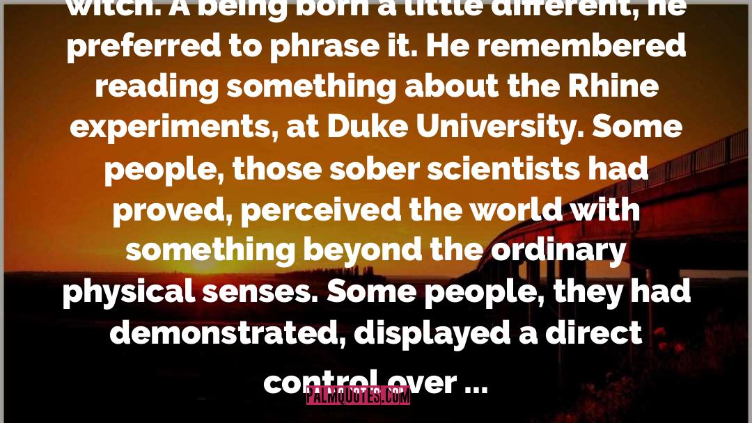 Duke University quotes by Jack Williamson