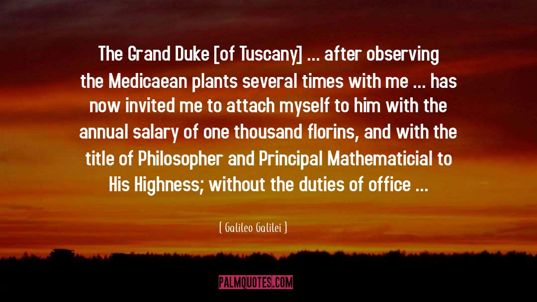 Dukes quotes by Galileo Galilei
