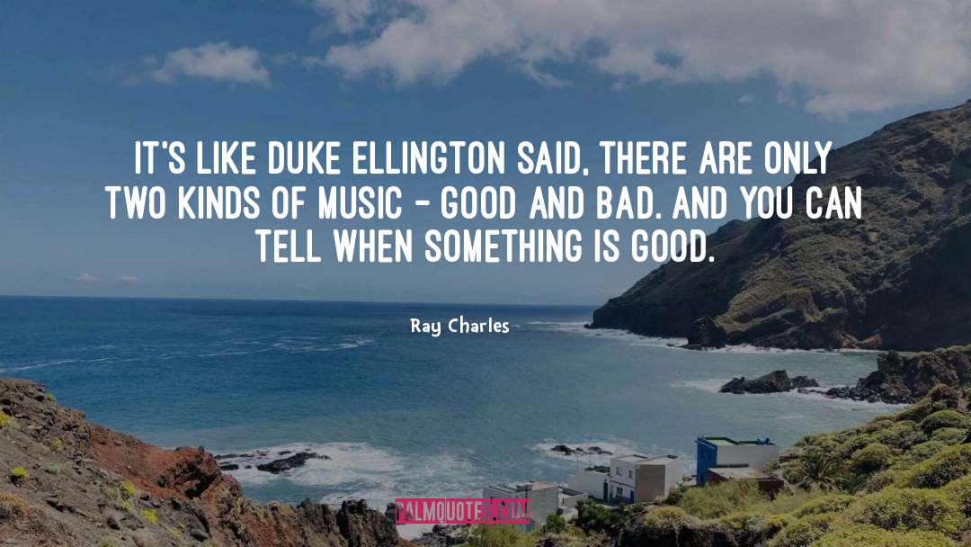 Dukes quotes by Ray Charles