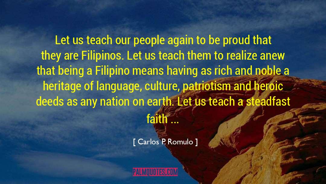 Dulaang Filipino quotes by Carlos P. Romulo