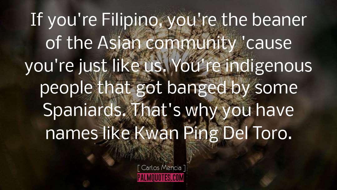 Dulaang Filipino quotes by Carlos Mencia
