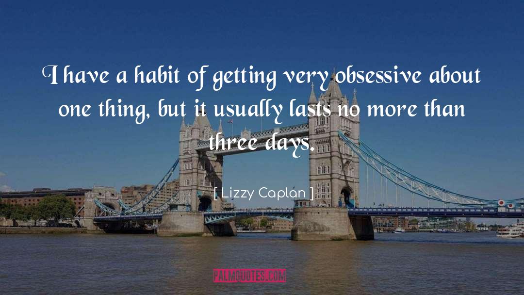 Dull Days quotes by Lizzy Caplan