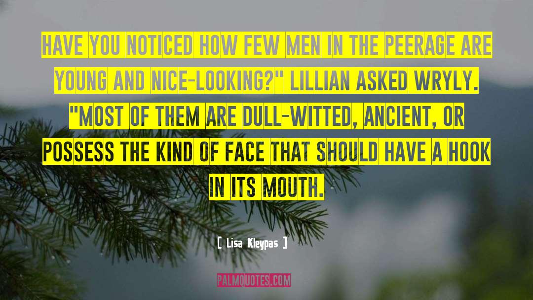 Dull Witted quotes by Lisa Kleypas