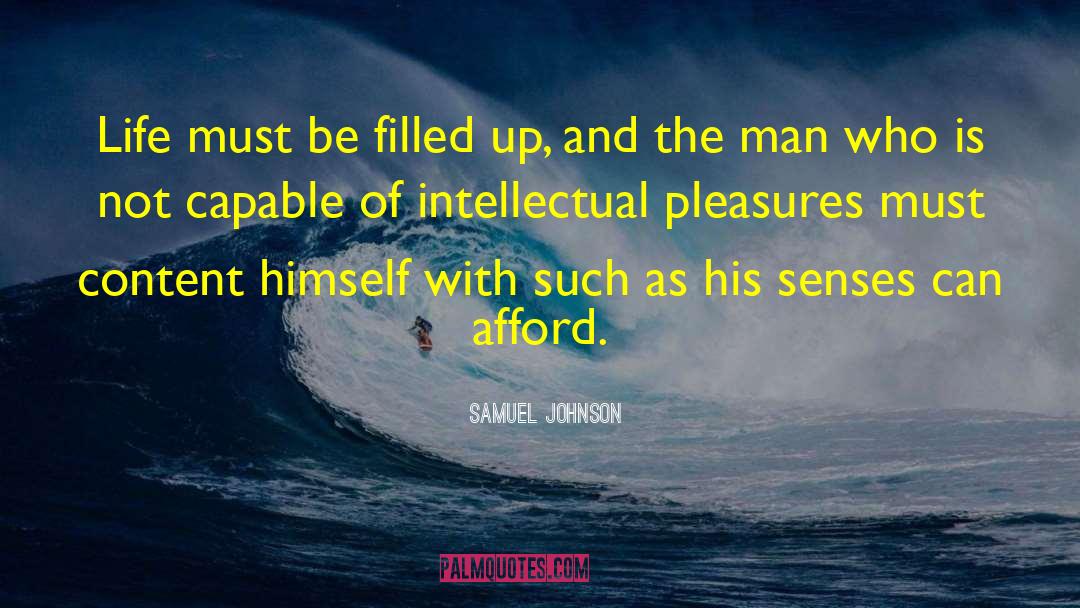 Dulled Senses quotes by Samuel Johnson