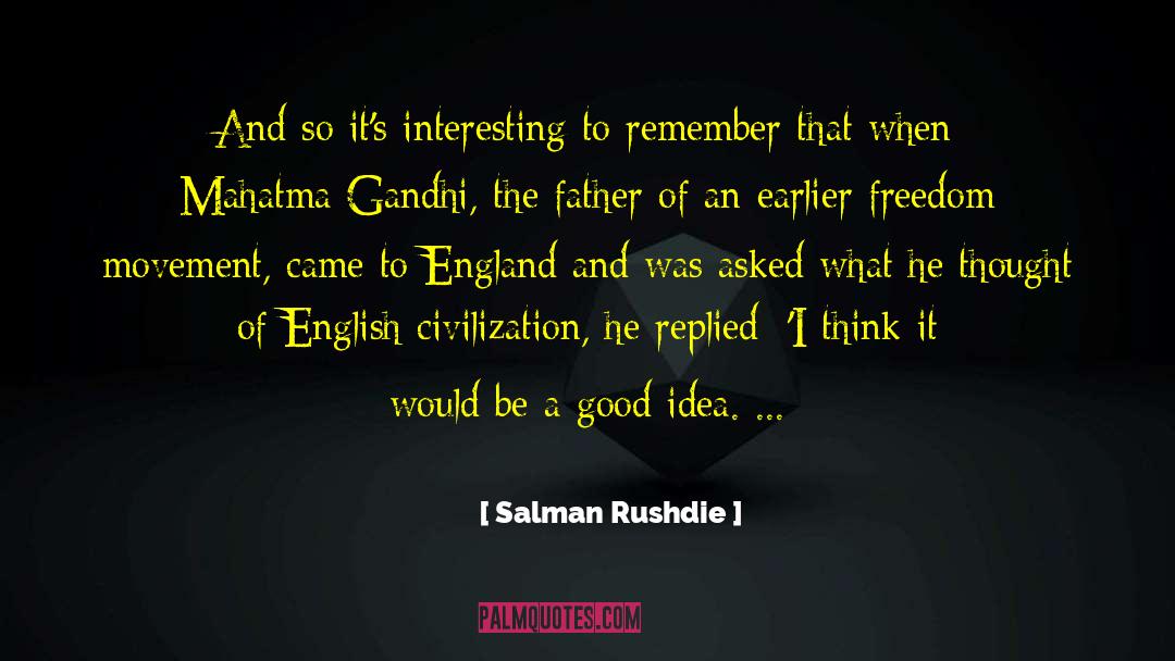 Dulquer Salman quotes by Salman Rushdie