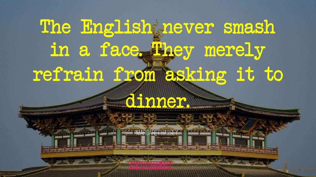 Dumami In English quotes by Margaret Halsey