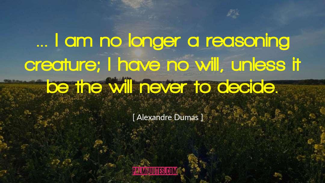 Dumas quotes by Alexandre Dumas