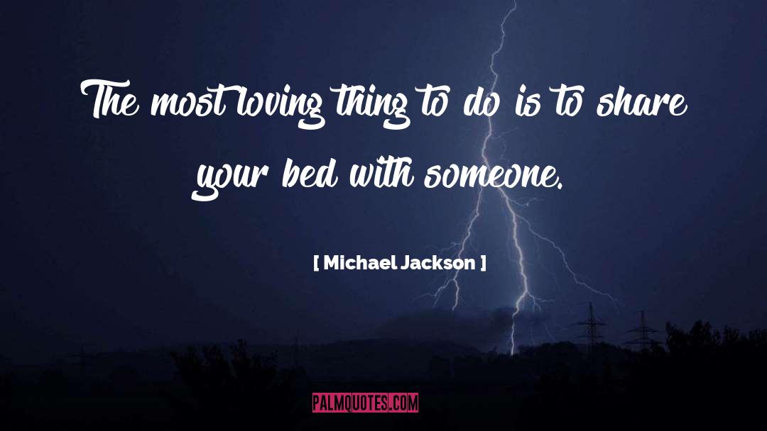 Dumb Celebrity quotes by Michael Jackson