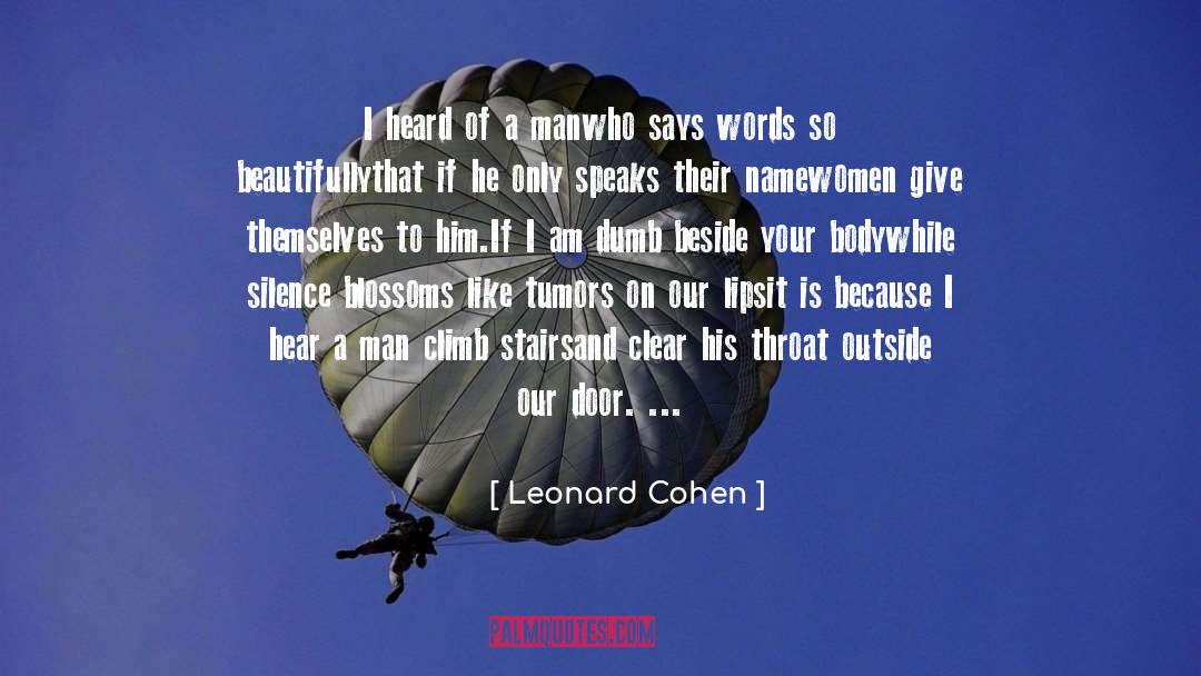 Dumb Men quotes by Leonard Cohen