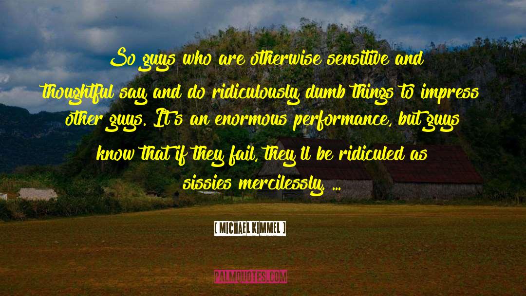 Dumb Southern quotes by Michael Kimmel