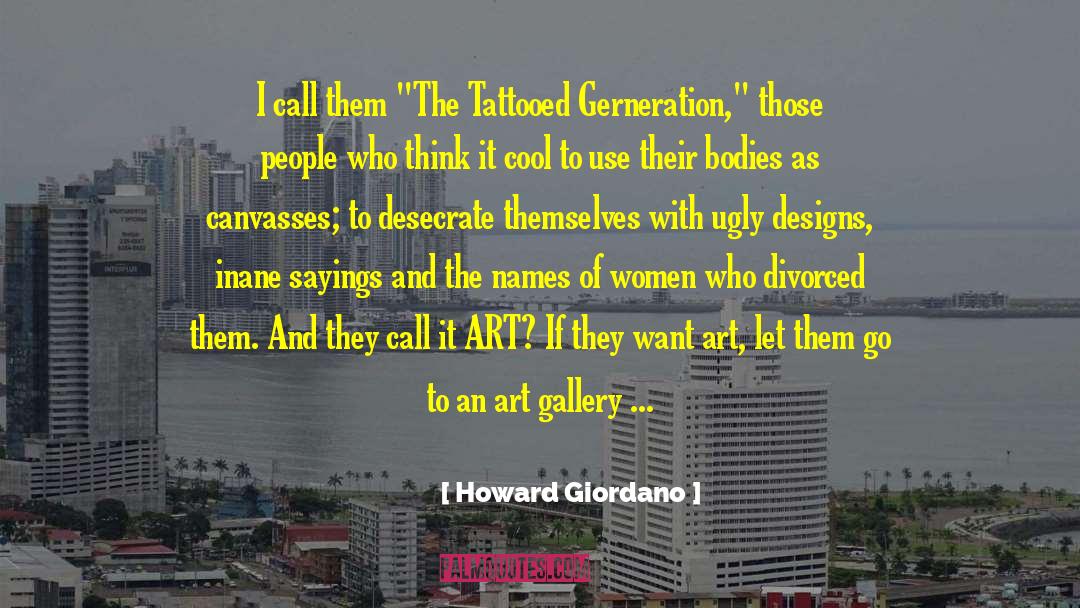 Dumb Women quotes by Howard Giordano