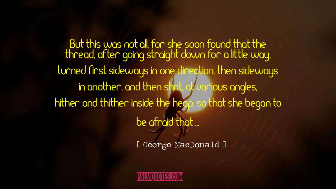 Dumbing Down quotes by George MacDonald