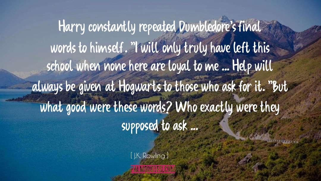 Dumbledore quotes by J.K. Rowling