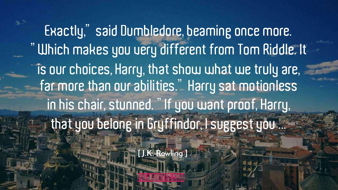 Dumbledore quotes by J.K. Rowling