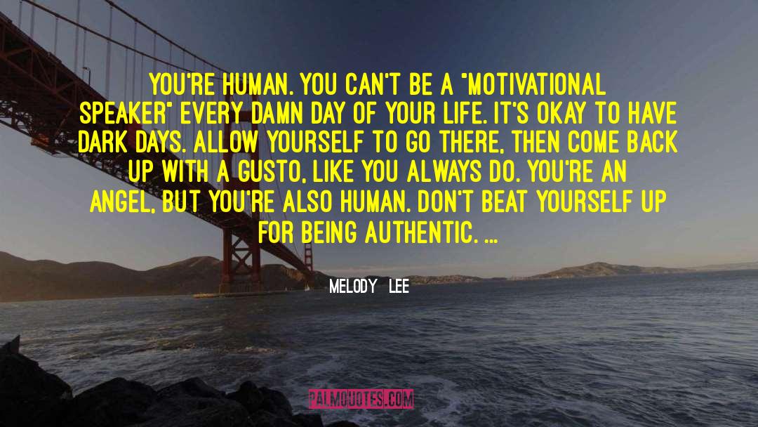 Dump A Day Motivational quotes by Melody  Lee