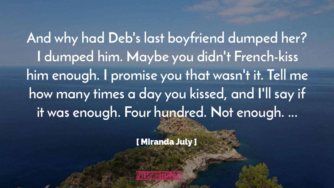 Dumped quotes by Miranda July