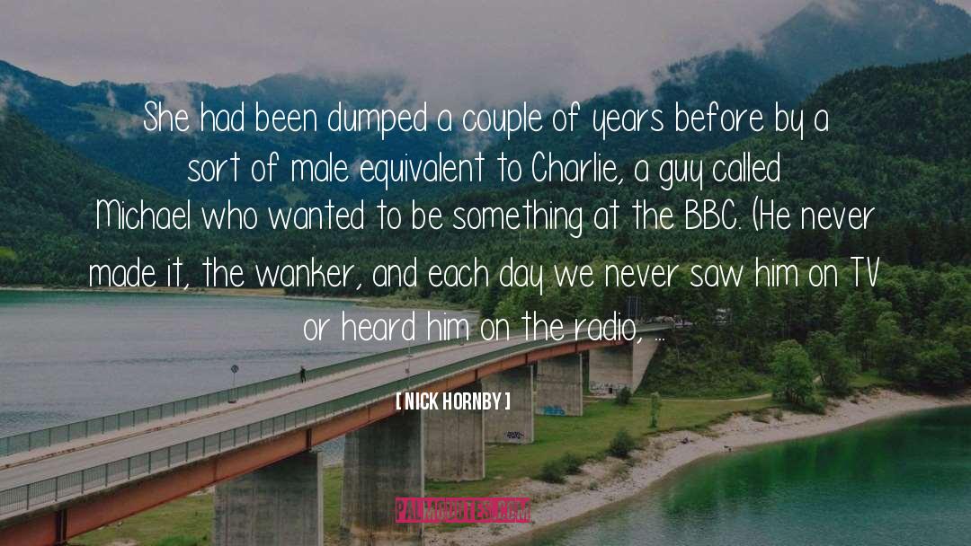 Dumped quotes by Nick Hornby