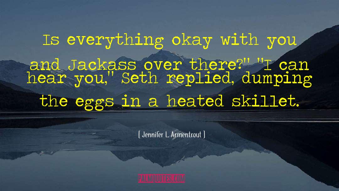 Dumping quotes by Jennifer L. Armentrout