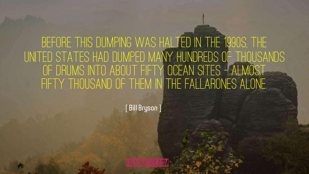 Dumping quotes by Bill Bryson